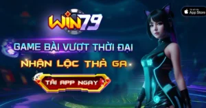 huong-dan-tai-app-win79-cho-tan-thu